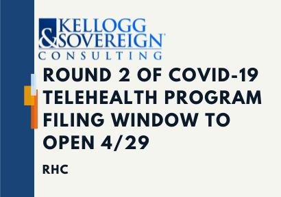 Round 2 of Covid-19 Telehealth Program Filing Window to Open